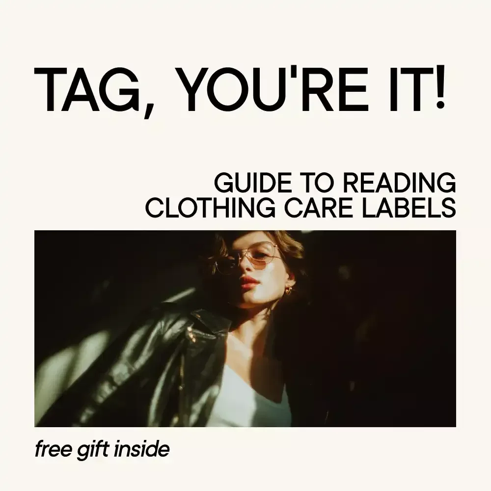 Tag, You’re It! The Smart Guide to Reading Clothing Care Labels – Easy How to Read Clothing Care Labels eBook for Laundry Care, Fabric Symbols & Wardrobe Protection
