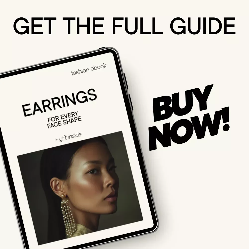 Earrings for Every Face Shape – Style Guide eBook | Find the Perfect Earring Styles for Your Face Shape | Smart Jewelry Shopping & Styling Guide