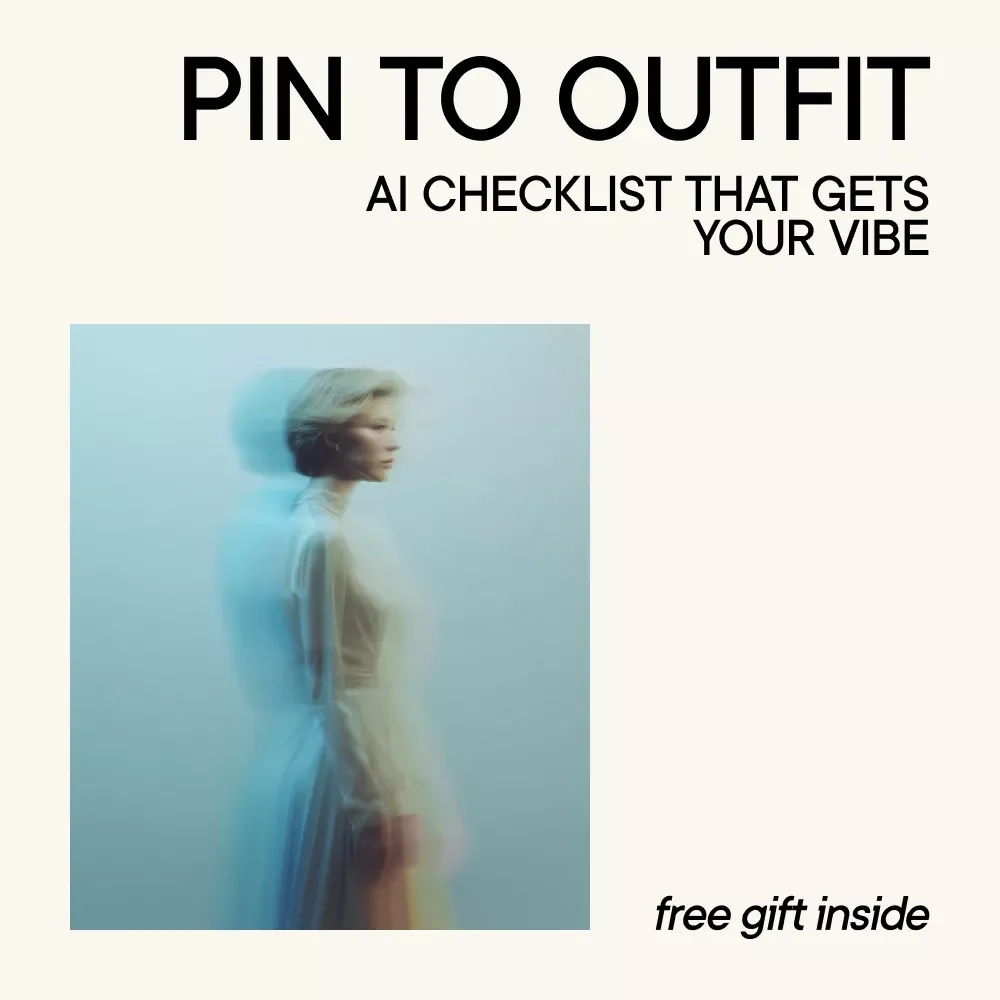 Pin to Outfit AI Checklist That Gets Your Vibe – Smart Style Guide Using ai that suggests styles based on your pinterest pins | Digital Checklist Download