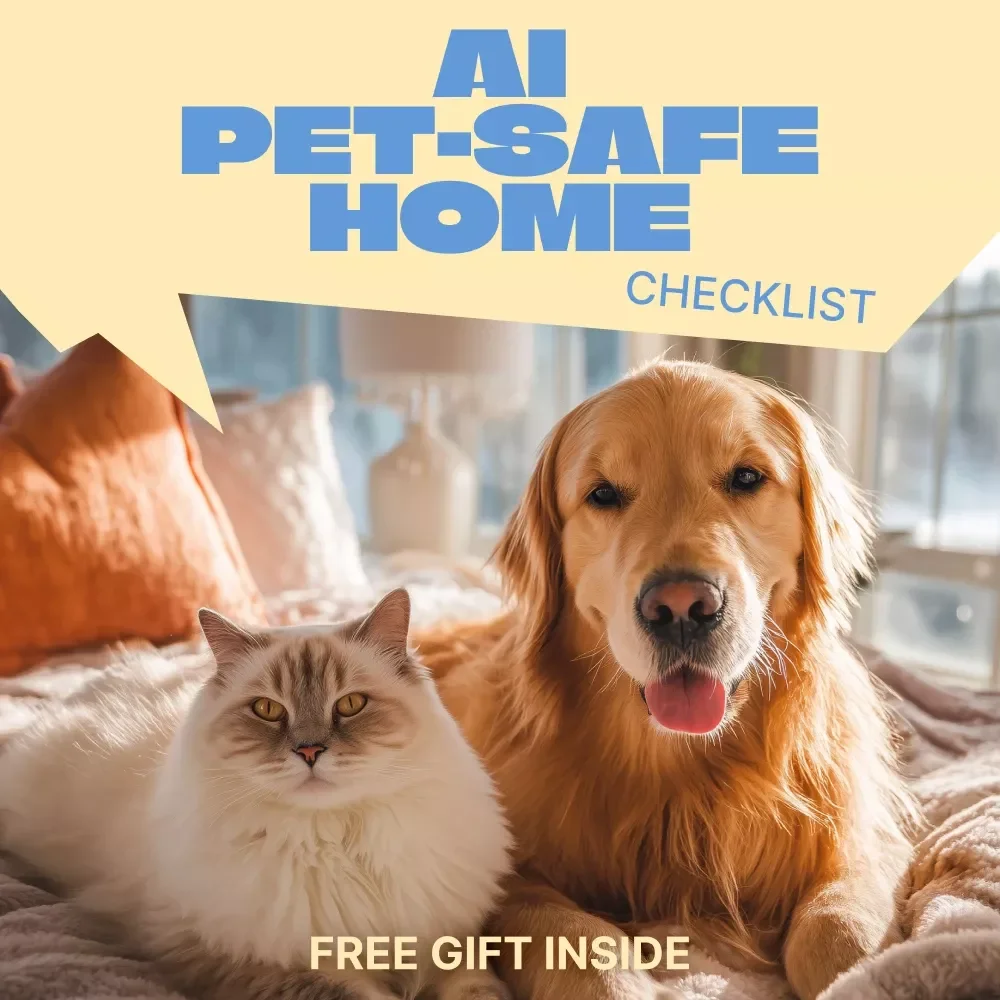 AI Pet-Safe Home Guide – Smart Living Checklist for Pet Owners | ai pet safe home checklist