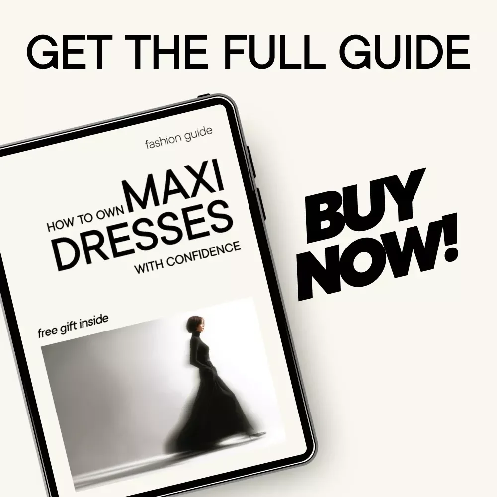 How to Own Maxi Dresses with Confidence | Petite Style Guide, Maxi Dress Styling Tips, Look Taller Outfit Guide, Digital Fashion eBook