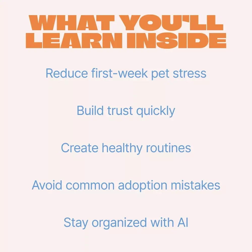 First Week with Your Adopted Friend – Complete Guide for the first week with adopted pet, New Pet Transition, Bonding & AI-Powered Care Planning