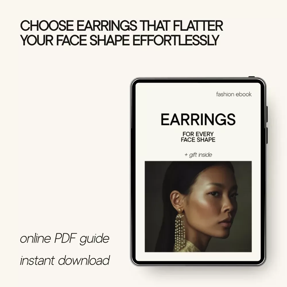 Earrings for Every Face Shape – Style Guide eBook | Find the Perfect Earring Styles for Your Face Shape | Smart Jewelry Shopping & Styling Guide