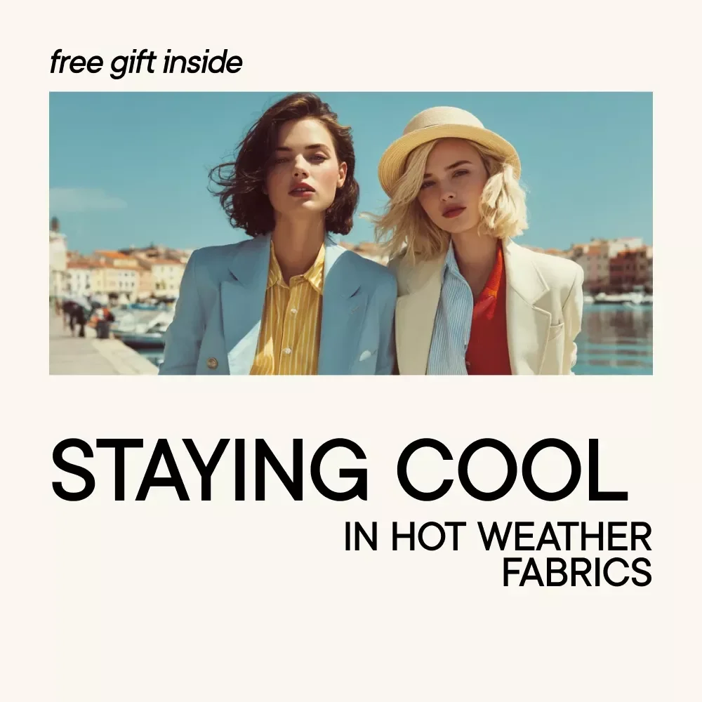 The Ultimate Guide to Staying Cool in Hot Weather Fabrics: Breathable Fabric Solutions for Hot Days