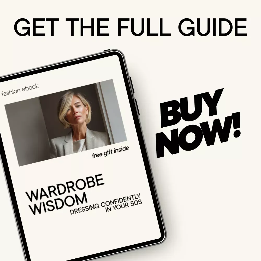 Wardrobe Wisdom: Dressing Confidently in Your 50s - eBook Guide to Ageless Style