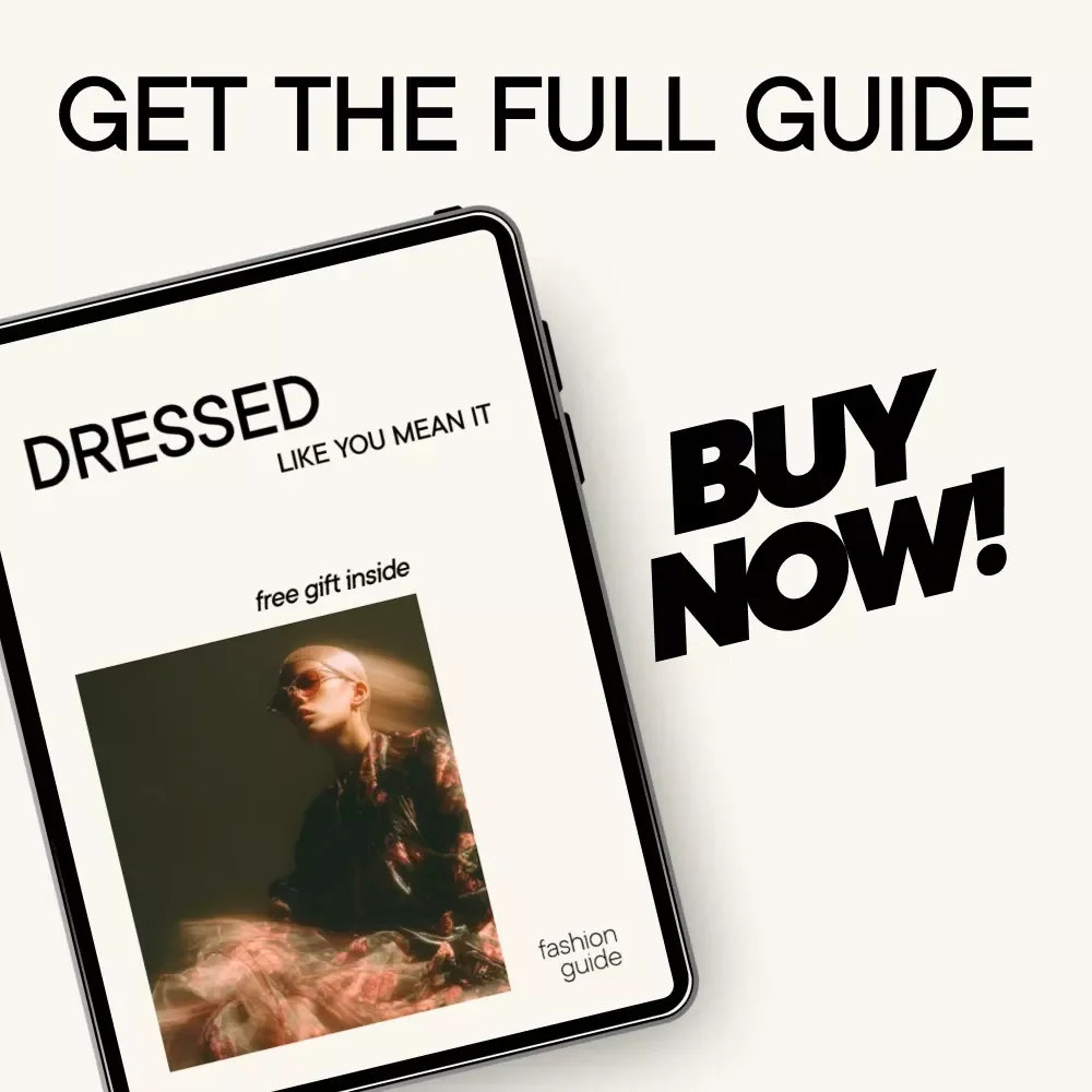 Dressed Like You Mean It: Power Dressing Guide for Confidence, Personal Style & Everyday Authority | Digital eBook Download