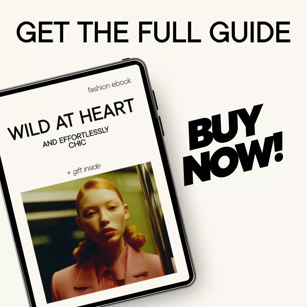 Wild at Heart and Effortlessly Chic – An Everyday Style Ebook on Leopard Print: Leopard Print How to Style It Casually