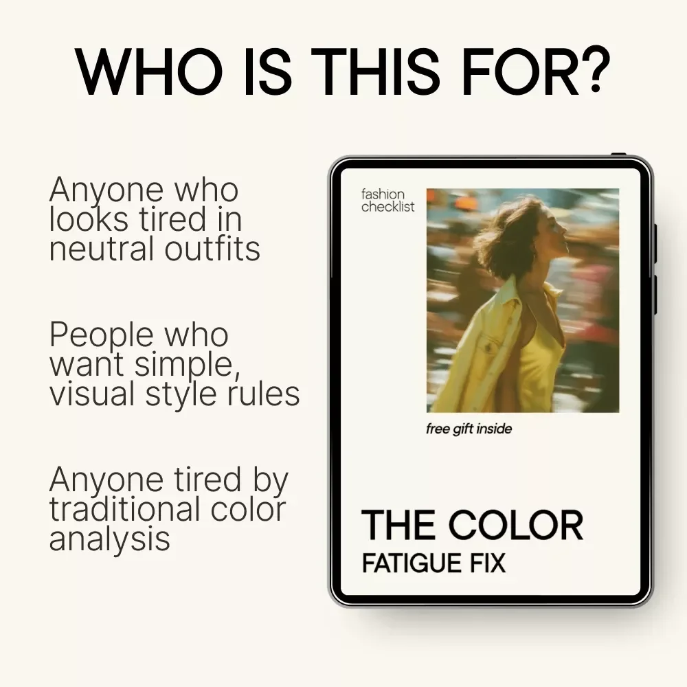 The Color Fatigue Fix – Digital Download Color Analysis Guide & Wardrobe Audit eBook Checklist to Look Less Tired