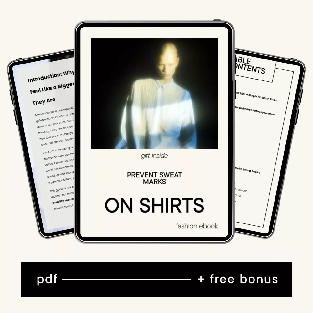 Prevent Sweat Marks on Shirts | Practical eBook Guide on how to prevent sweat marks on shirts | Confidence-Boosting Style & Daily Sweat Control System