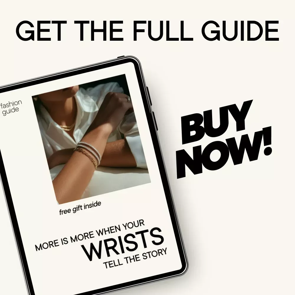 More Is More When Your Wrists Tell the Story | Bracelet Stacking Guide, Jewelry Styling eBook, Digital Download
