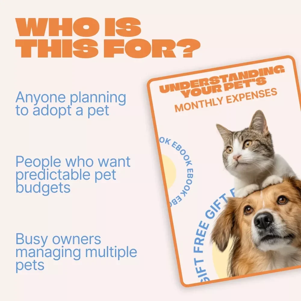 Understanding Your Pet’s Monthly Expenses | Practical Ebook on pet ownership monthly expenses for Dogs, Cats & More