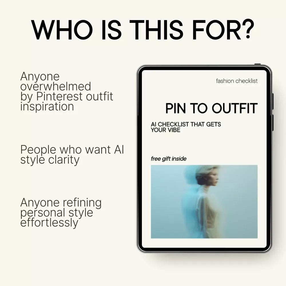 Pin to Outfit AI Checklist That Gets Your Vibe – Smart Style Guide Using ai that suggests styles based on your pinterest pins | Digital Checklist Download