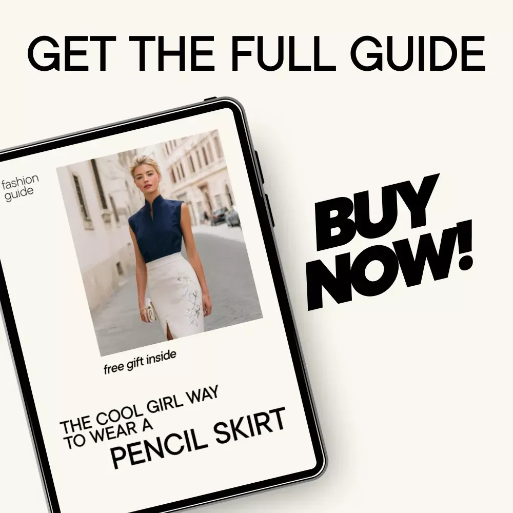 The Cool Girl Way to Wear a Pencil Skirt – Casual Outfit Styling Guide, Everyday Pencil Skirt Looks, Digital Download Fashion eBook