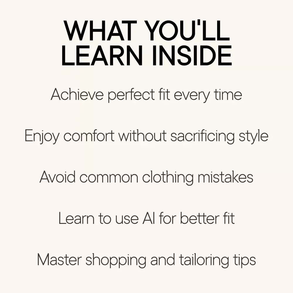 The Perfect Fit: How Clothes Should Feel on You - A Complete Guide to Comfortable and Stylish Clothing
