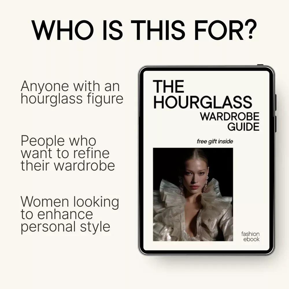 The Hourglass Wardrobe Guide: How to Dress Your Curves for Every Occasion – eBook for Hourglass Figures