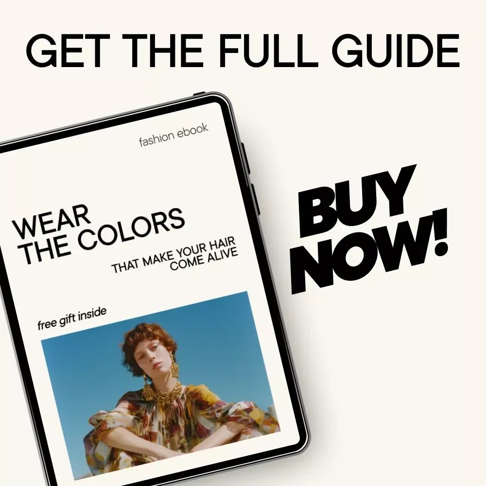 Wear the Colors That Make Your Hair Come Alive | Hair Color Outfit Guide, Wardrobe Color Matching eBook, Personal Style & Color Confidence Digital Download