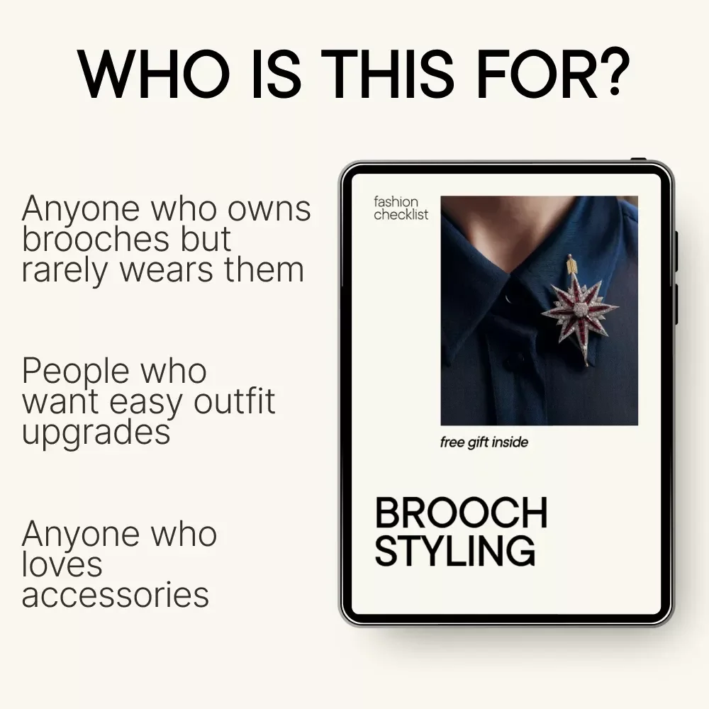 Brooch Styling Checklist – Easy Brooch Placement Guide, Damage-Free Pinning Tips, Outfit Styling Planner, Digital Download for Everyday & Occasion Looks