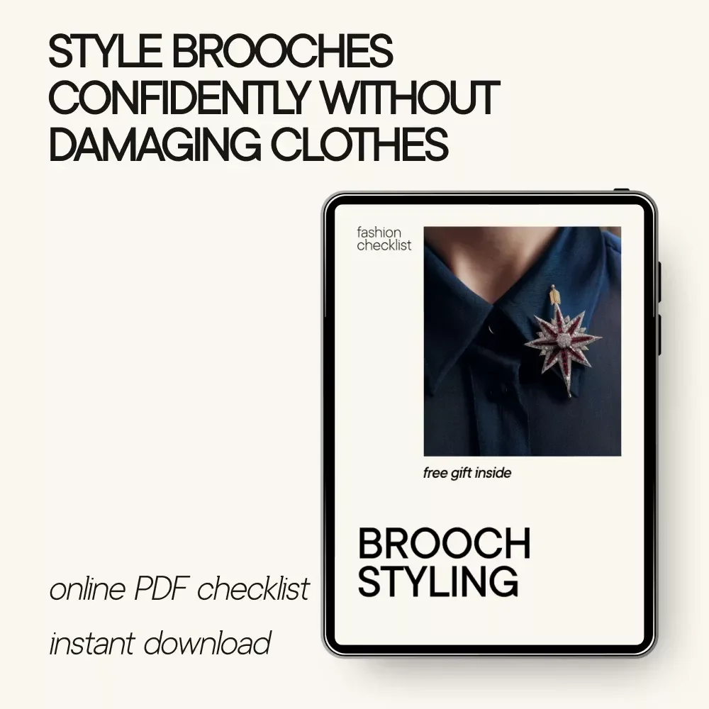 Brooch Styling Checklist – Easy Brooch Placement Guide, Damage-Free Pinning Tips, Outfit Styling Planner, Digital Download for Everyday & Occasion Looks
