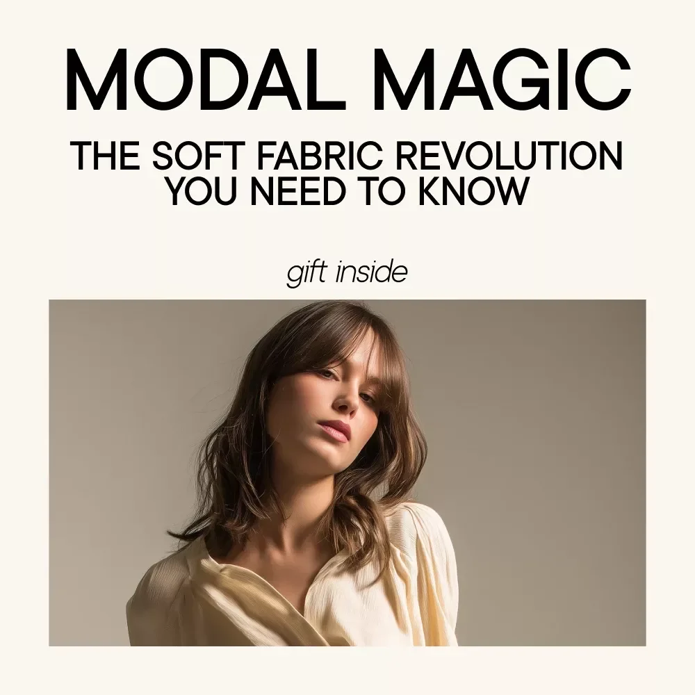 Modal Magic: The Soft Fabric Revolution You Need to Know - What Is Modal Fabric and Is It Good?