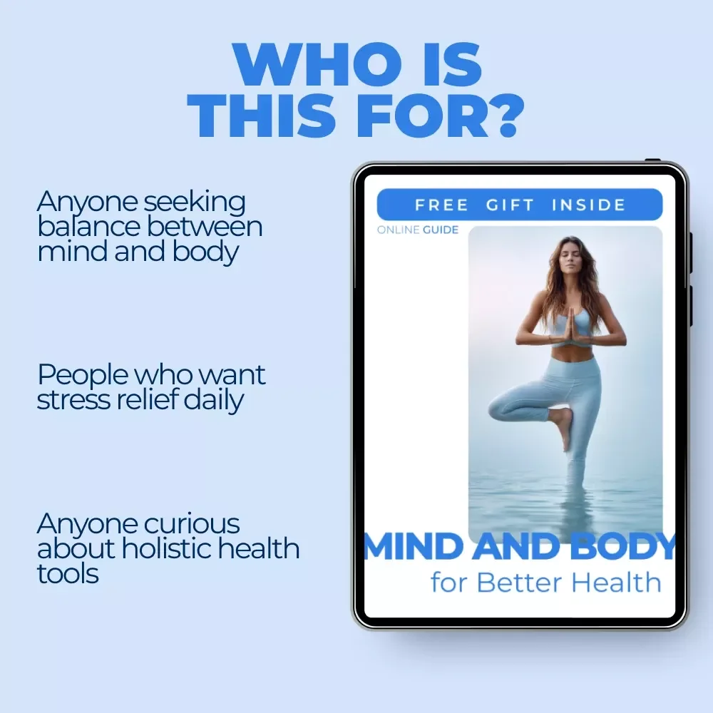 Mind and Body for Better Health – Practical Guide to the mind body connection for health, Holistic Wellness Digital Download