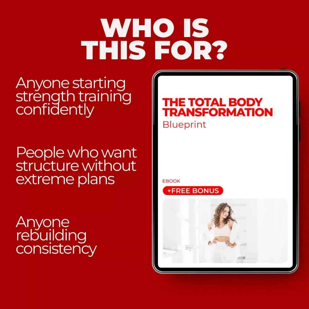 The Total Body Transformation Blueprint – Strength Training & Full Body Workout Plan Guide for Total-Body Fitness, Mobility, Cardio & Lifestyle Habits