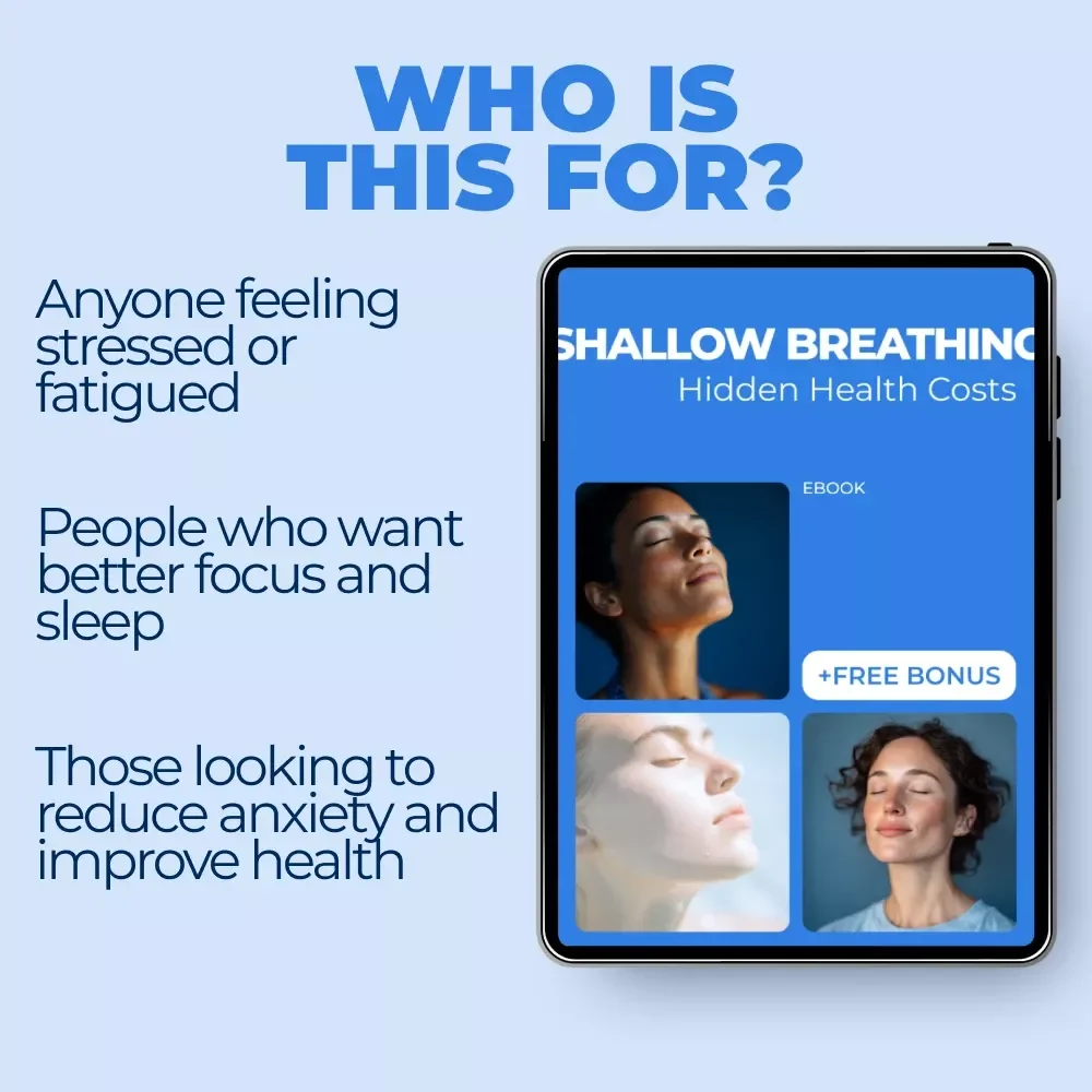 Shallow Breathing, Hidden Health Costs - Digital Guide on Breathing Awareness, Health, and Wellbeing