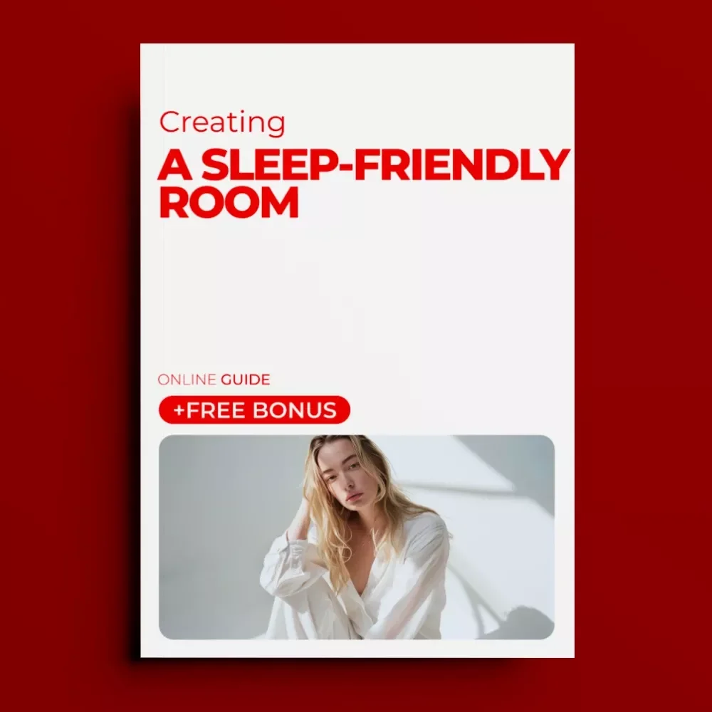 Creating a Sleep-Friendly Room: Ultimate Guide to Crafting Your Perfect Sleep Environment – Digital Download
