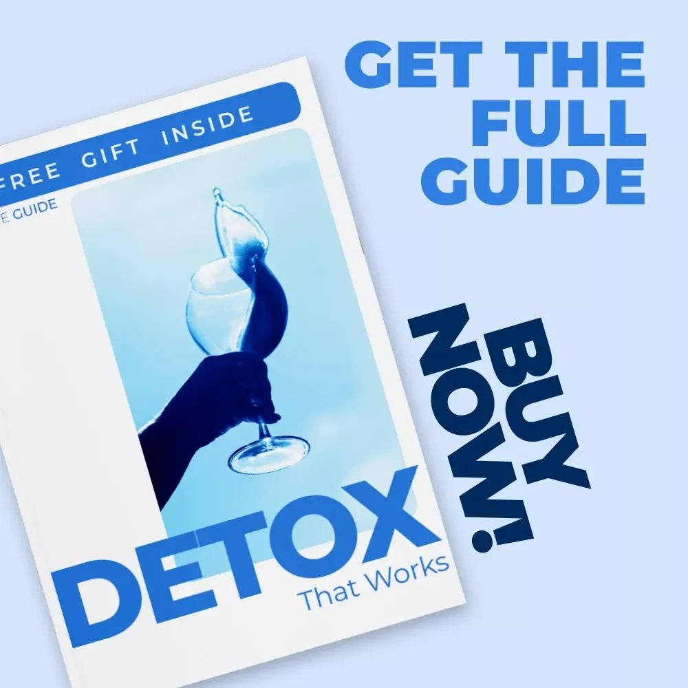 Detox That Works: The Ultimate Guide to a Healthier You – eBook Download for Natural Detox, Supplements, and Lifestyle Changes