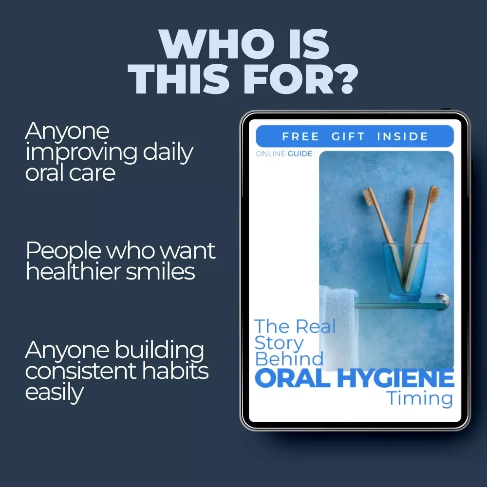 The Real Story Behind Oral Hygiene Timing | Smart Dental Care Guide | Oral Hygiene Morning vs Night Explained