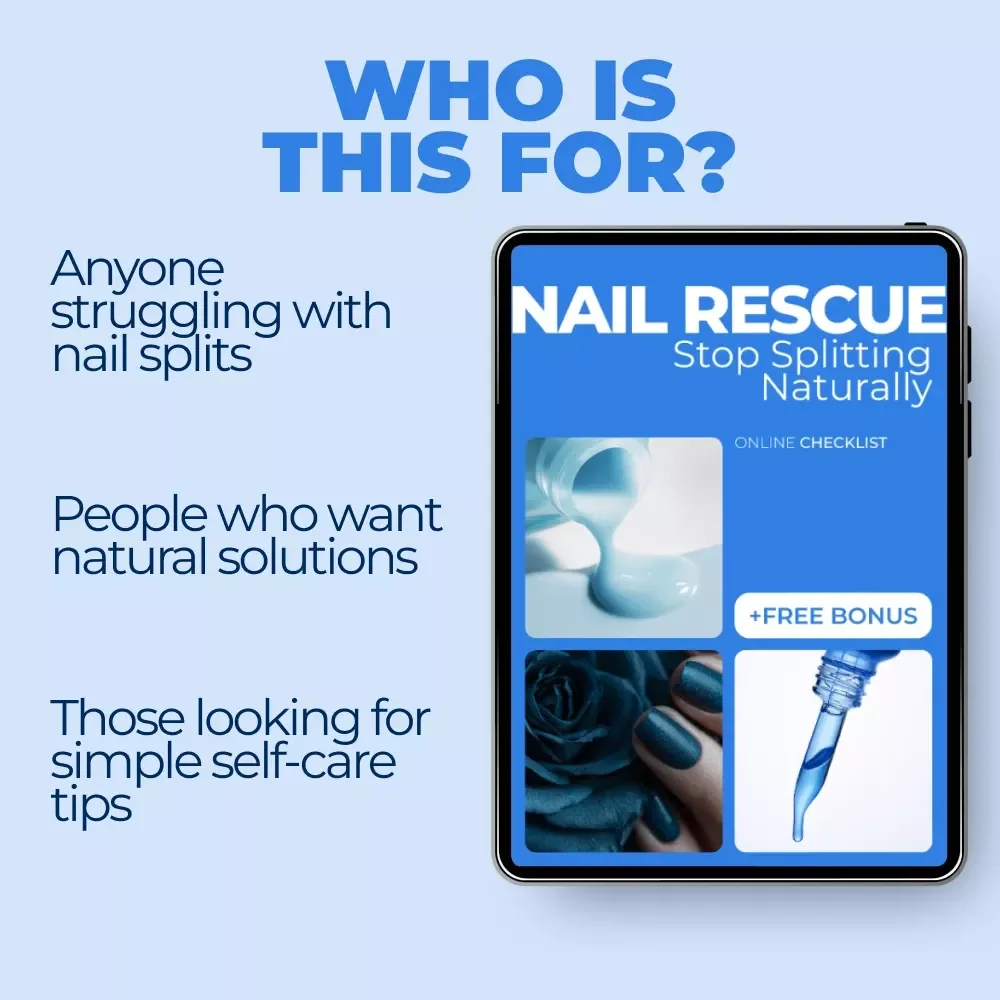 Nail Rescue: Stop Splitting Naturally - Ultimate Guide to Healthy, Strong Nails