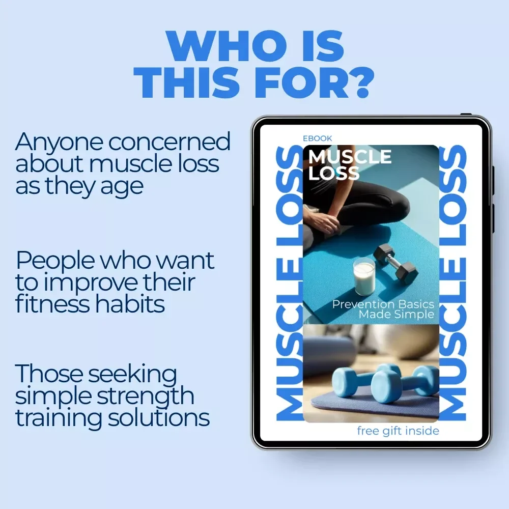 Muscle Loss Prevention Basics Made Simple: A Practical Guide to Protecting Strength Over Time