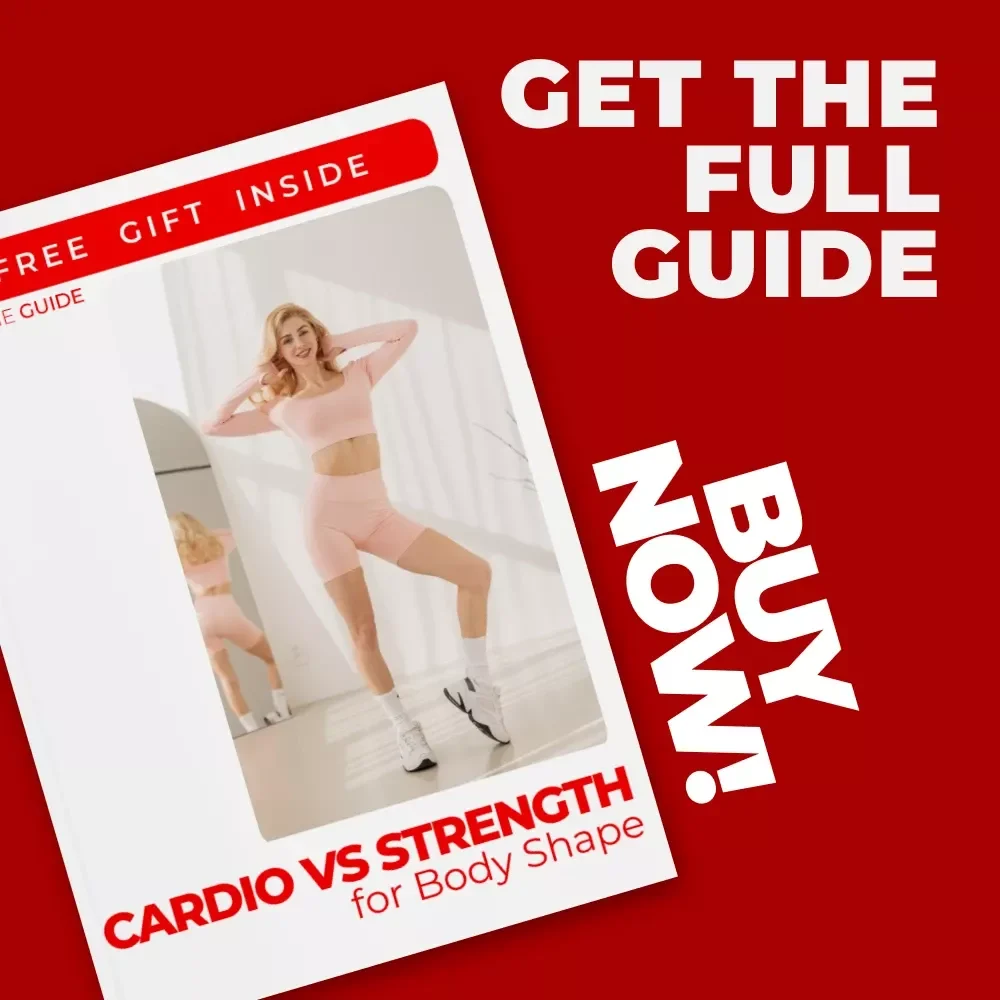 Cardio vs Strength for Body Shape: Unlock the Perfect Fitness Routine for Fat Loss, Muscle Gain, and Confidence