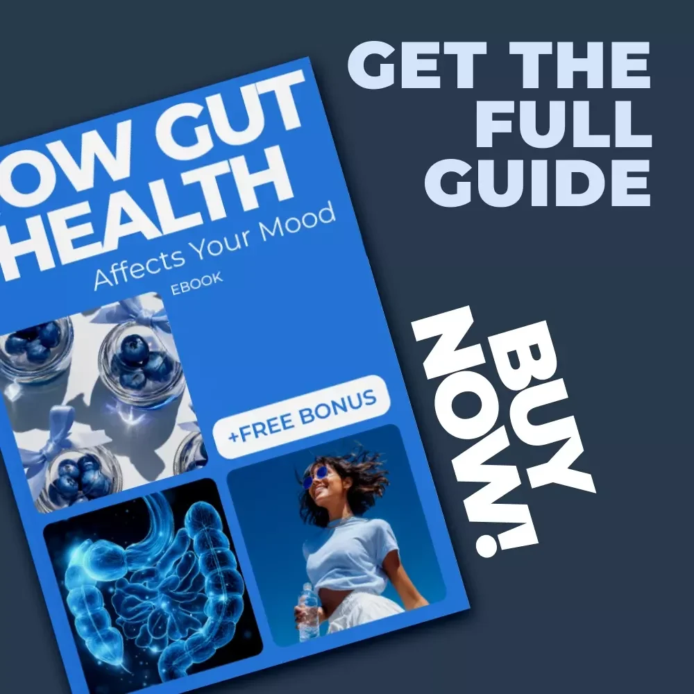 How Gut Health Affects Your Mood – A Practical eBook Exploring the Gut Health and Mood Connection, Gut-Brain Axis, Microbiome & Emotional Wellbeing