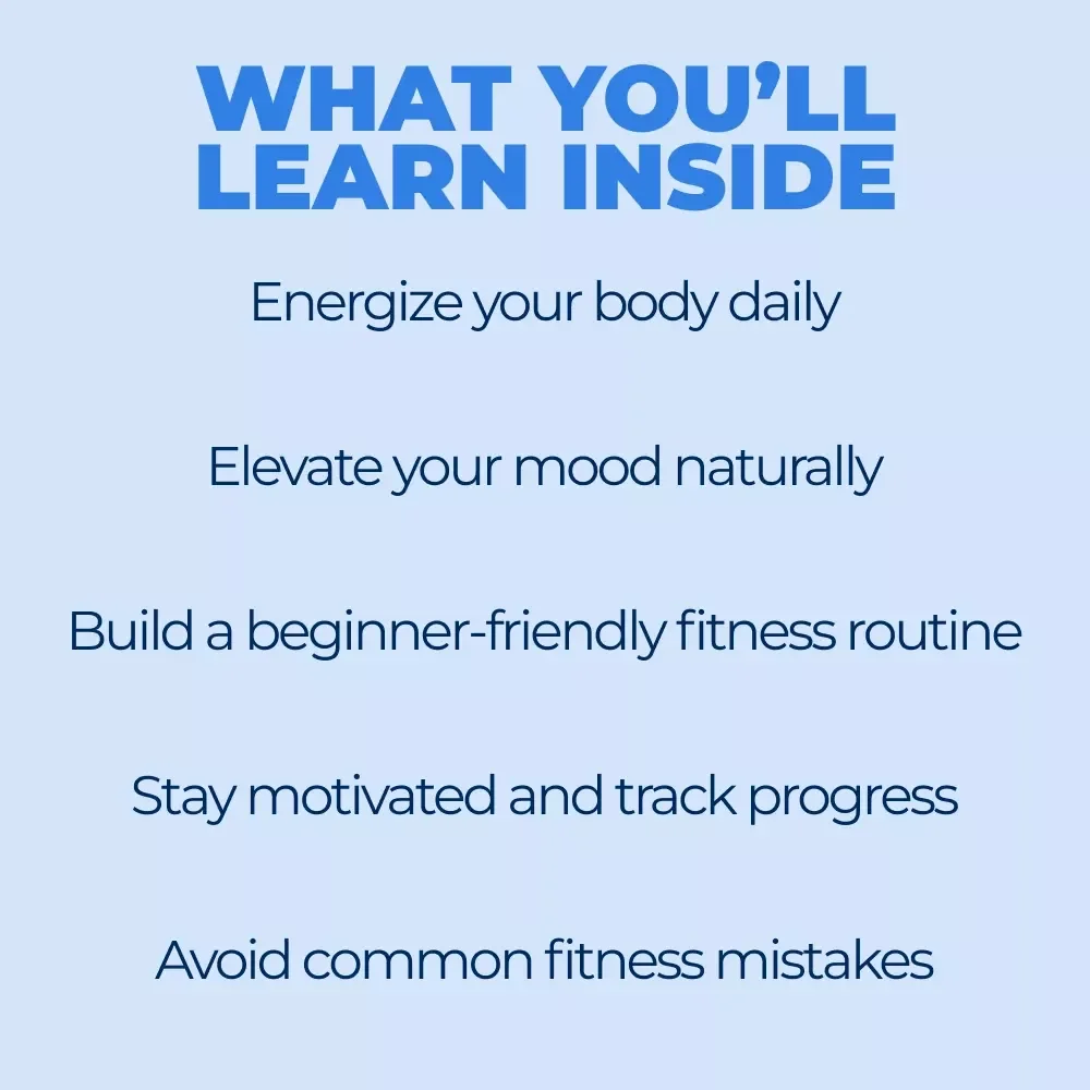 Fitness for Energy and Mood: A Beginner's Guide to Boosting Your Energy and Mood with Fitness