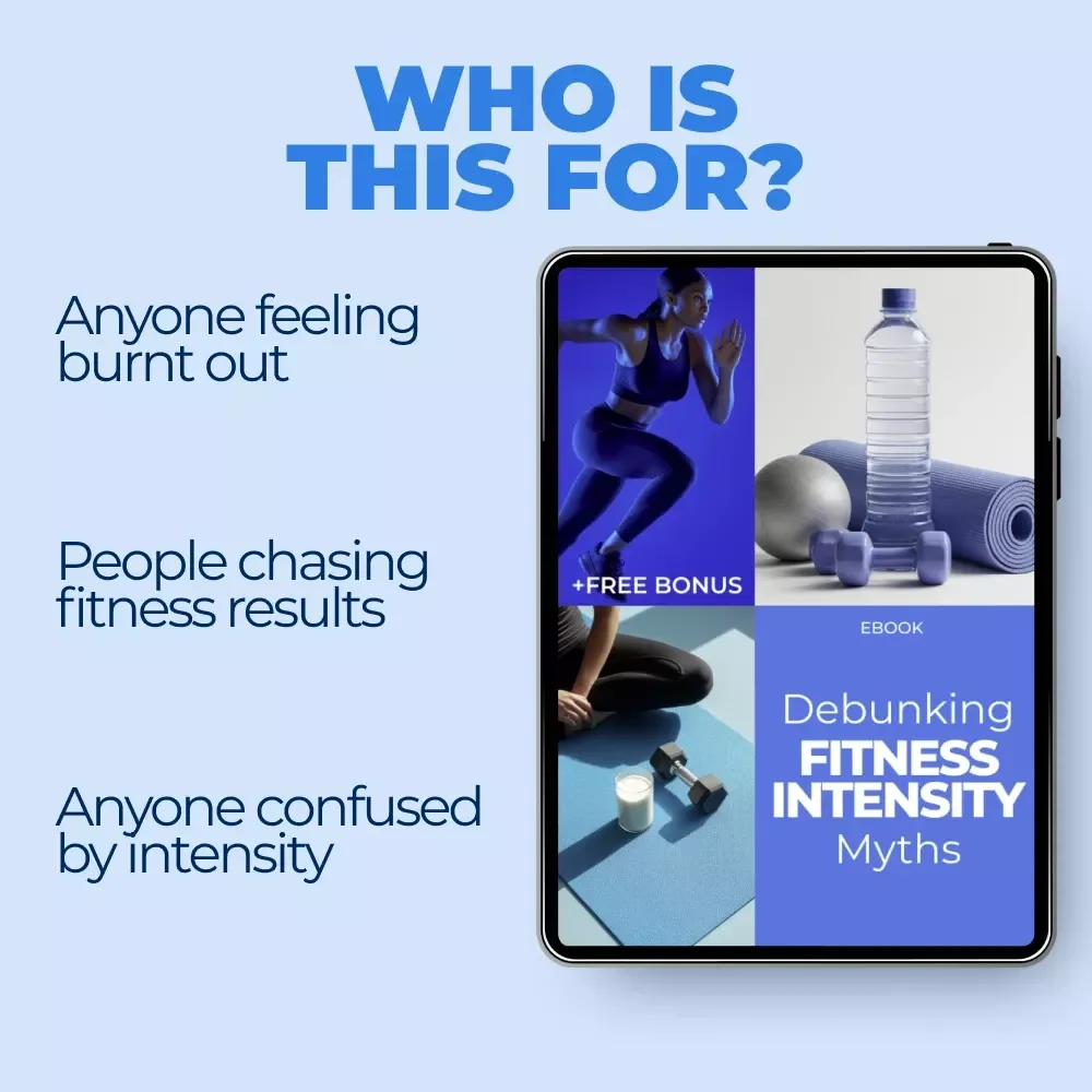 Debunking Fitness Intensity Myths – A Science-Backed Ebook Guide to Smarter Training, Recovery & Sustainable Results