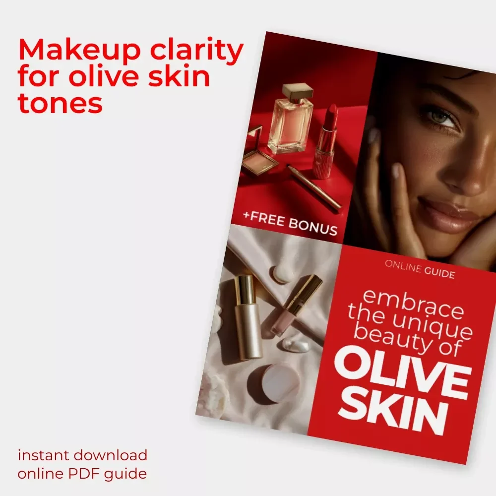 Embrace the Unique Beauty of Olive Skin – Makeup for Olive Skin Tone Guide, Color Matching eBook, Olive Undertone Makeup Checklist