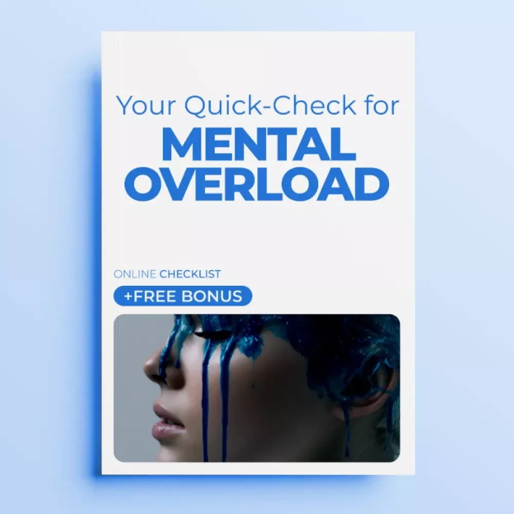 Your Quick-Check for Mental Overload – Printable Checklist to Spot mental stress signs & Regain Calm