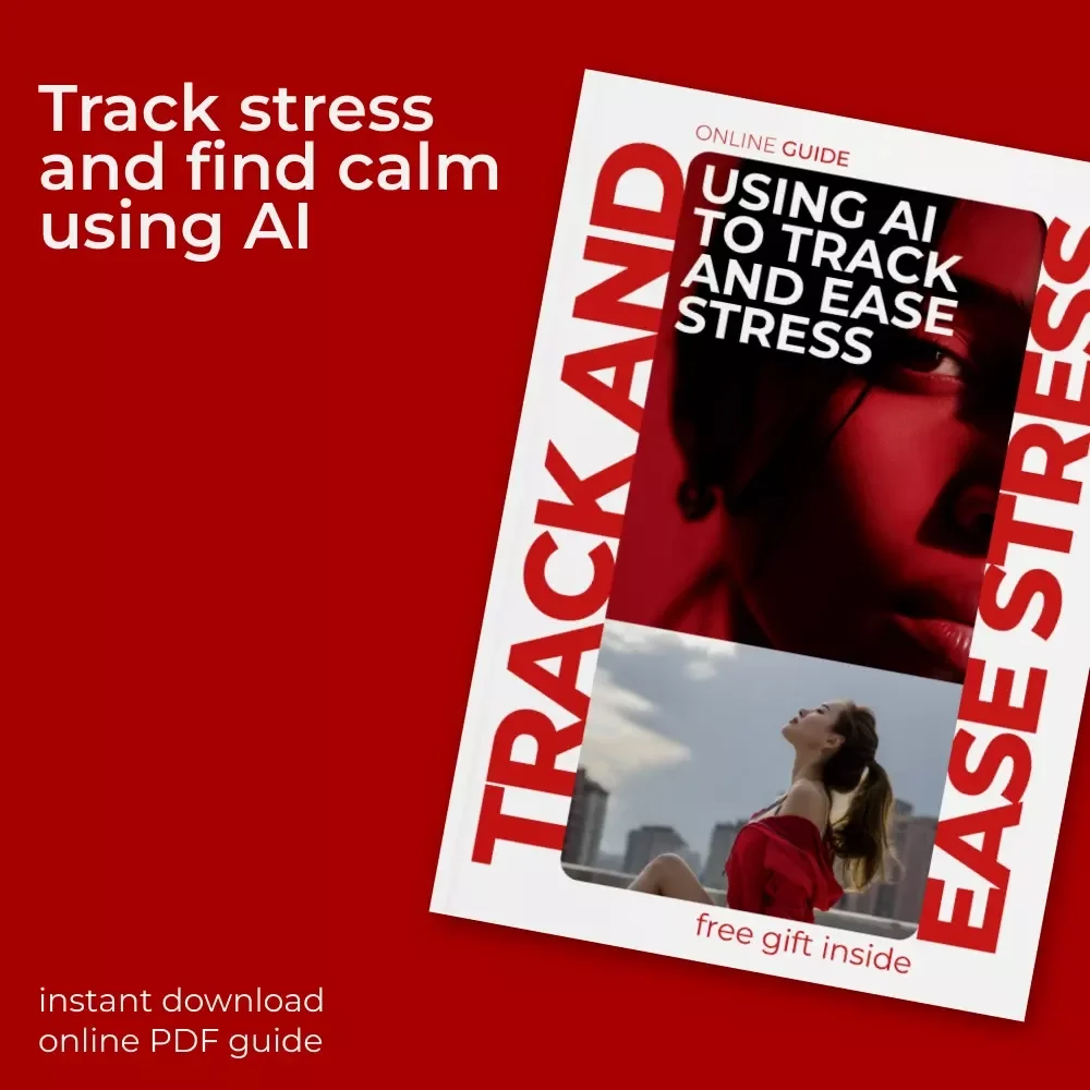 Using AI to Track and Ease Stress – Practical Guide for ai stress tracking and relief, Digital Download for Mindfulness, Calm, and Modern Self-Care