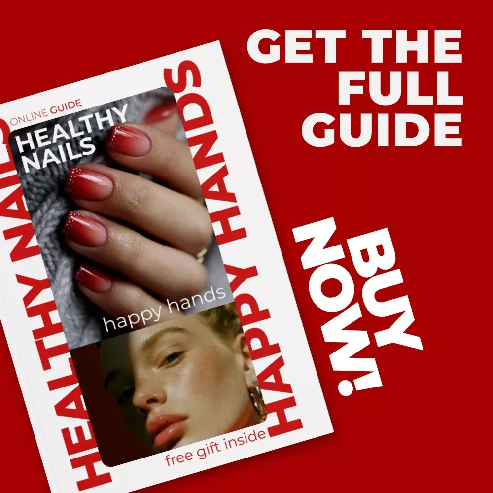 Healthy Nails Happy Hands – Nail and Cuticle Care Guide | Stronger Natural Nails, Simple Daily Care, Long-Term Growth Plan (Digital Download)