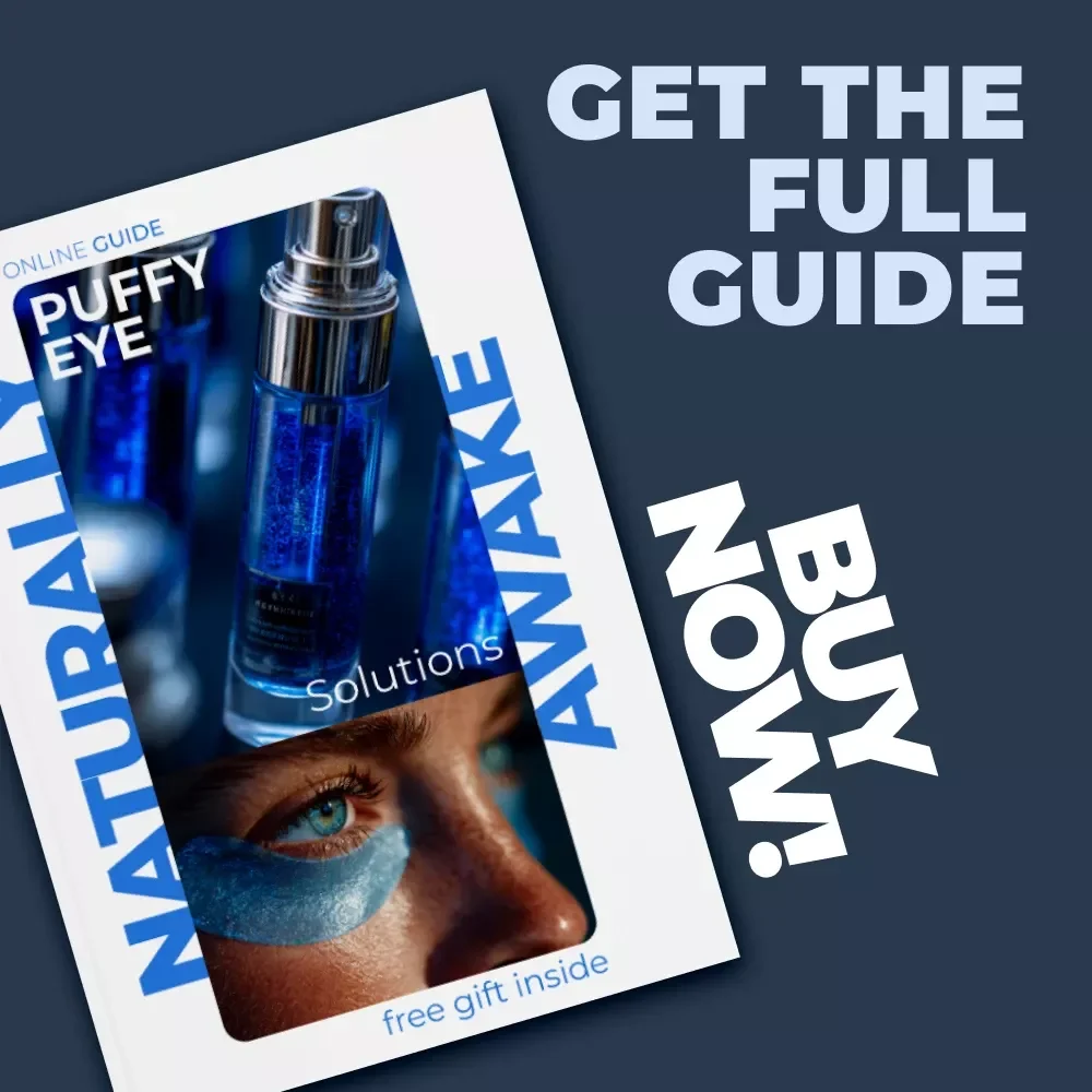 Naturally Awake: Puffy Eye Solutions – Natural Remedies for Puffy Eyes Guide