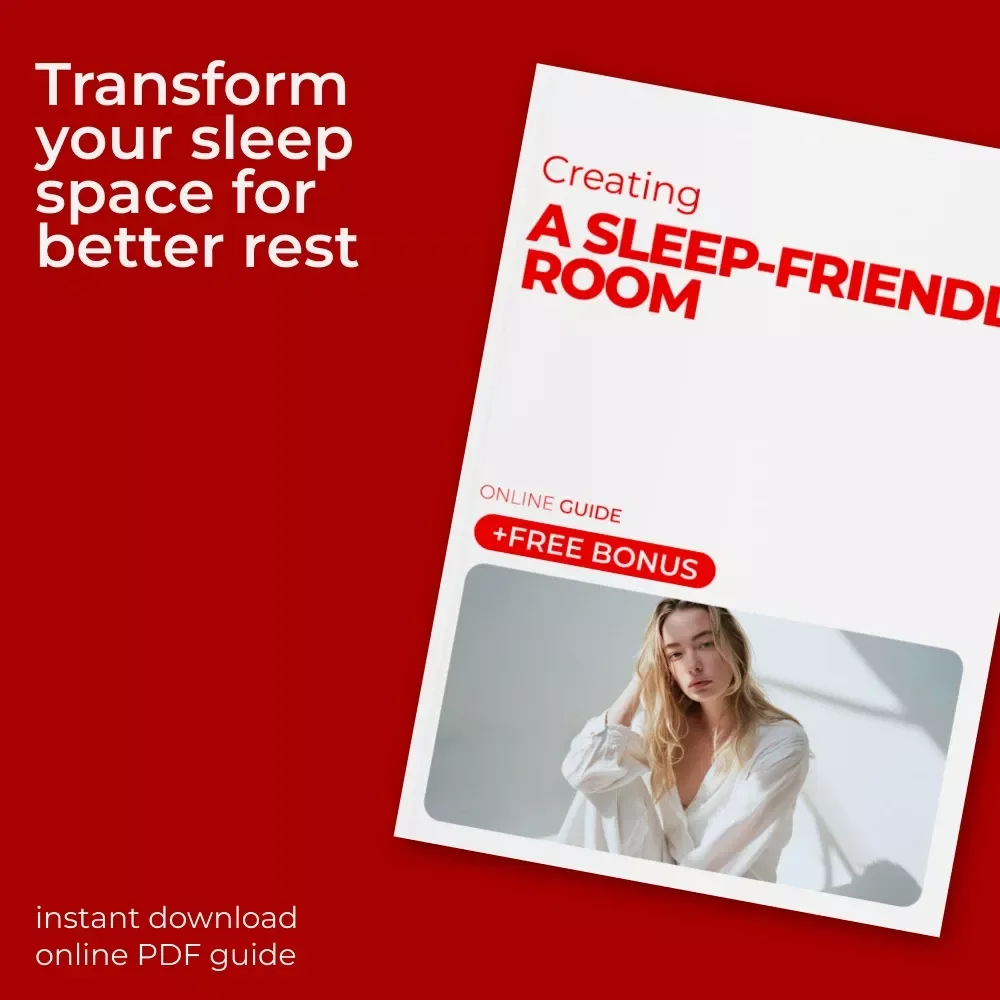 Creating a Sleep-Friendly Room: Ultimate Guide to Crafting Your Perfect Sleep Environment – Digital Download