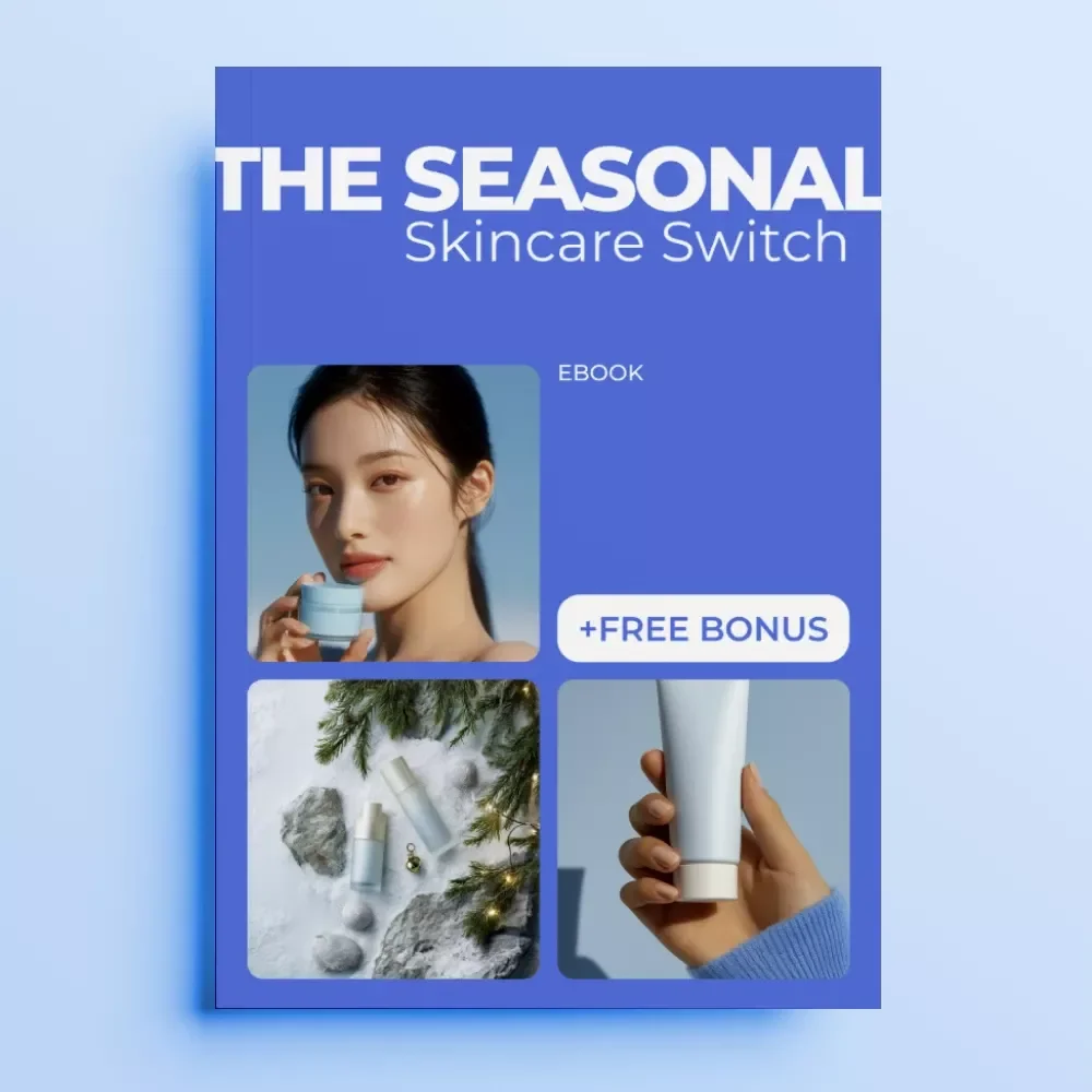 The Seasonal Skincare Switch – Smart Guide to Choosing Skin Products for Winter vs Summer | Seasonal Routine eBook