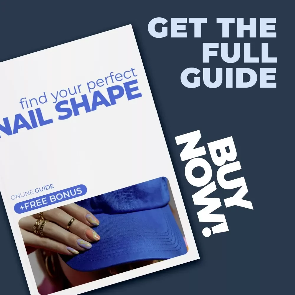 Find Your Perfect Nail Shape – Ultimate Nail Shape Guide for Flattering, Confident Hands | Digital Download