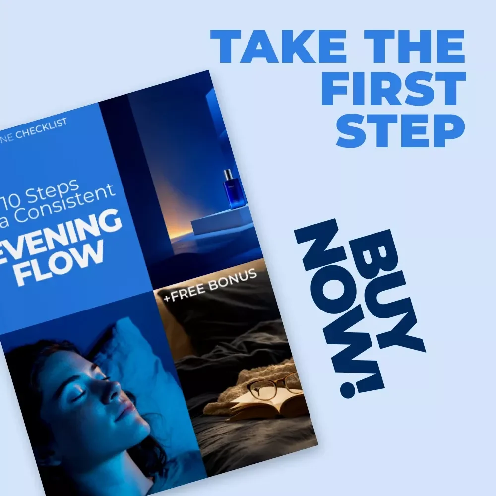 10 Steps to a Consistent Evening Flow – Night Routine Consistency Tips Checklist for Better Sleep