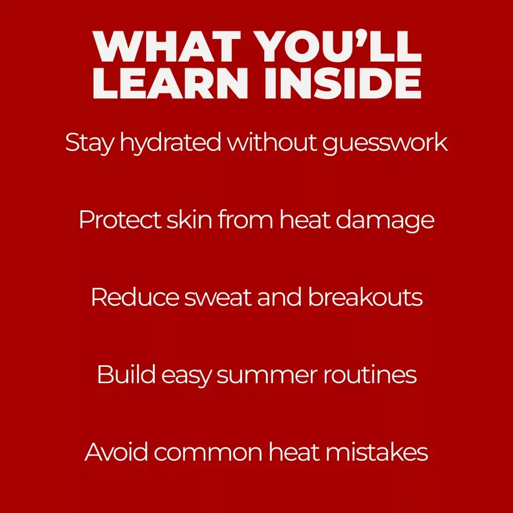 Your Essential Guide to Body Care in Hot Weather | Practical Summer Wellness eBook, Daily Heat Care Routine, Skin, Hydration & Sun Protection Guide