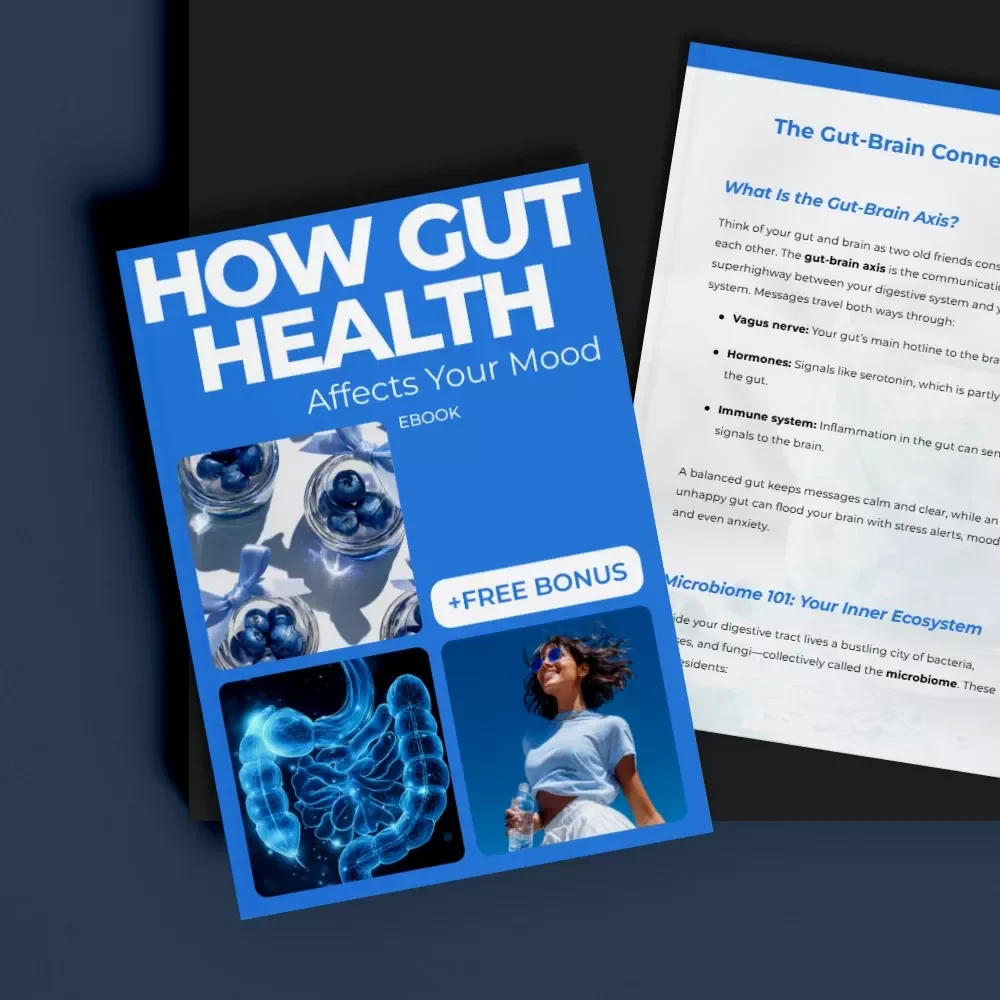 How Gut Health Affects Your Mood – A Practical eBook Exploring the Gut Health and Mood Connection, Gut-Brain Axis, Microbiome & Emotional Wellbeing