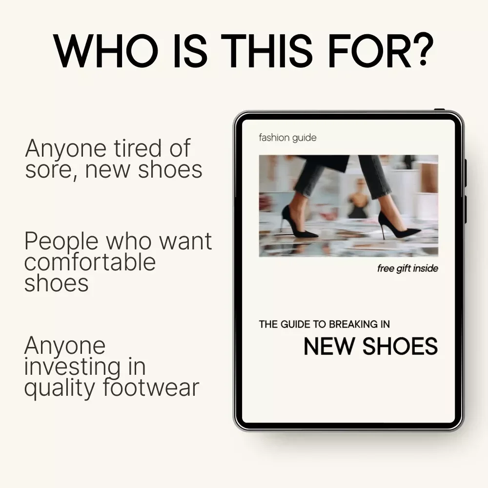 The Guide to Breaking In New Shoes — Digital Download eBook, Step-by-Step Checklist for Comfort, Tips to Prevent Blisters & Pain