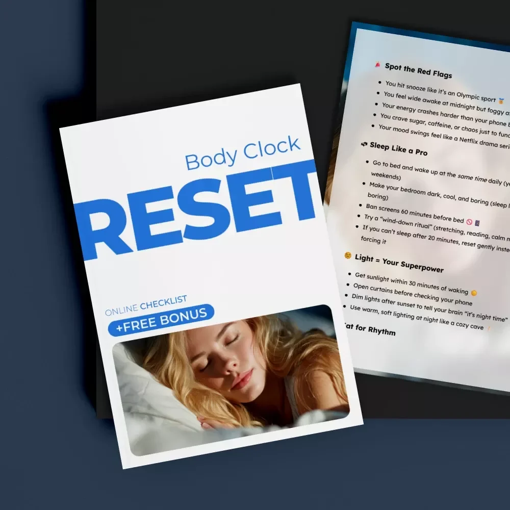 Body Clock Reset: Your Ultimate Guide to Mastering Sleep, Mood, & Energy Rhythms