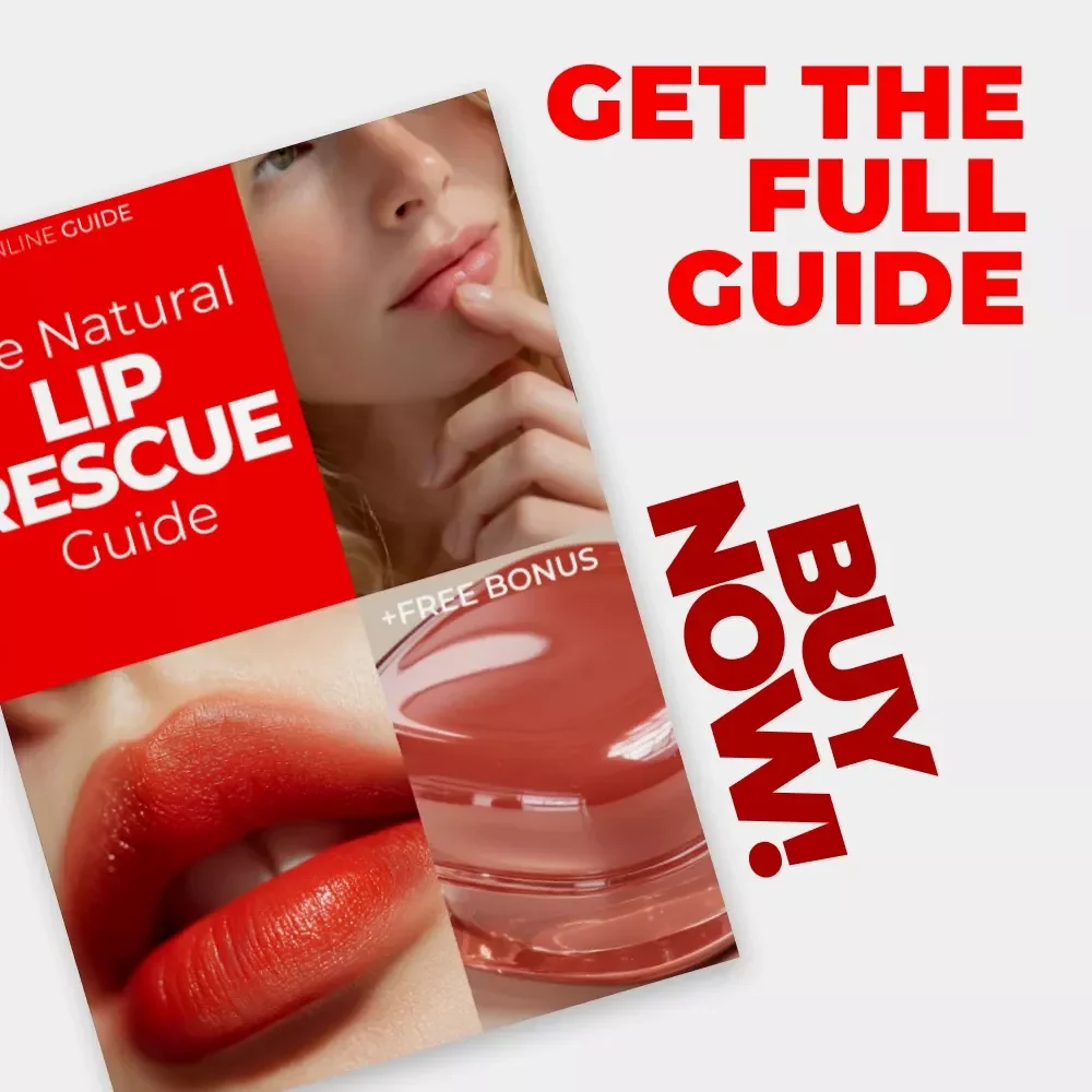 The Natural Lip Rescue Guide: Your Ultimate Natural Remedy for Dry Lips