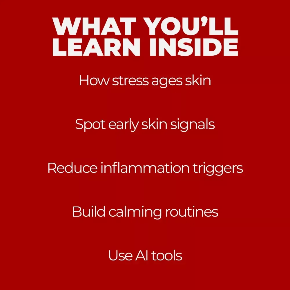 How Stress Ages Your Skin and What to Do About It | Stress–Skin Science eBook, Stress and Skin Aging Link Guide, Anti-Aging Self-Care Digital Download